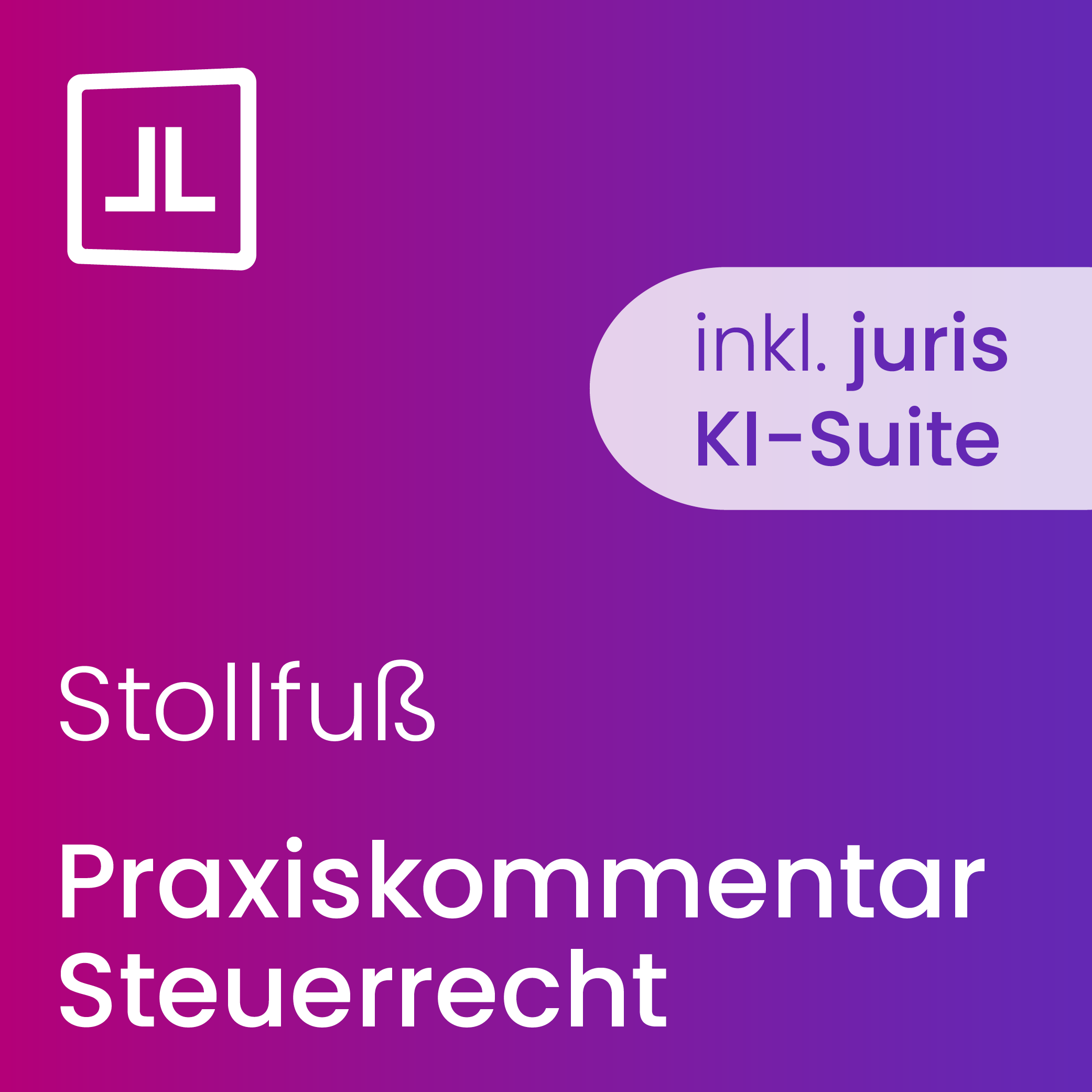 Stollfuß PraxisKommentar Steuerrecht