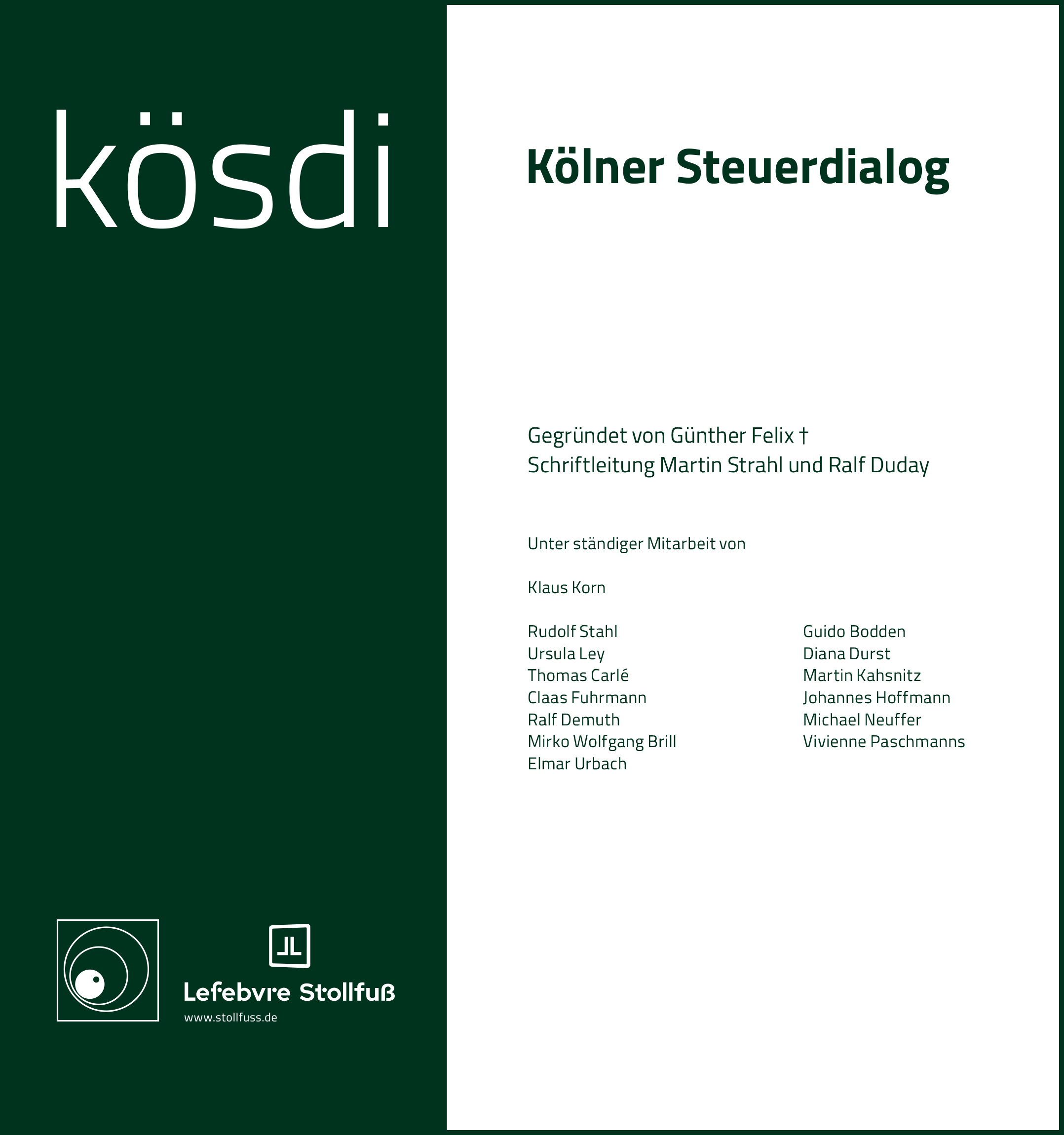 Kölner Steuerdialog (kösdi) Kölner Steuerdialog (kösdi)
