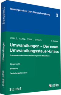 Umwandlungen - Der neue Umwandlungssteuer-Erlass