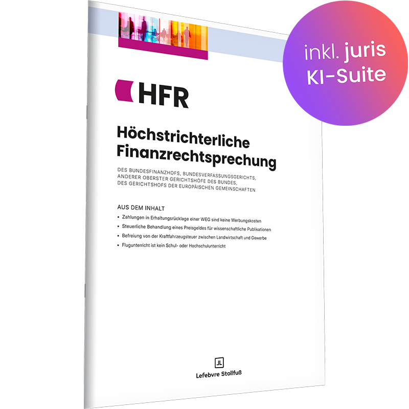 Höchstrichterliche Finanzrechtsprechung (HFR)