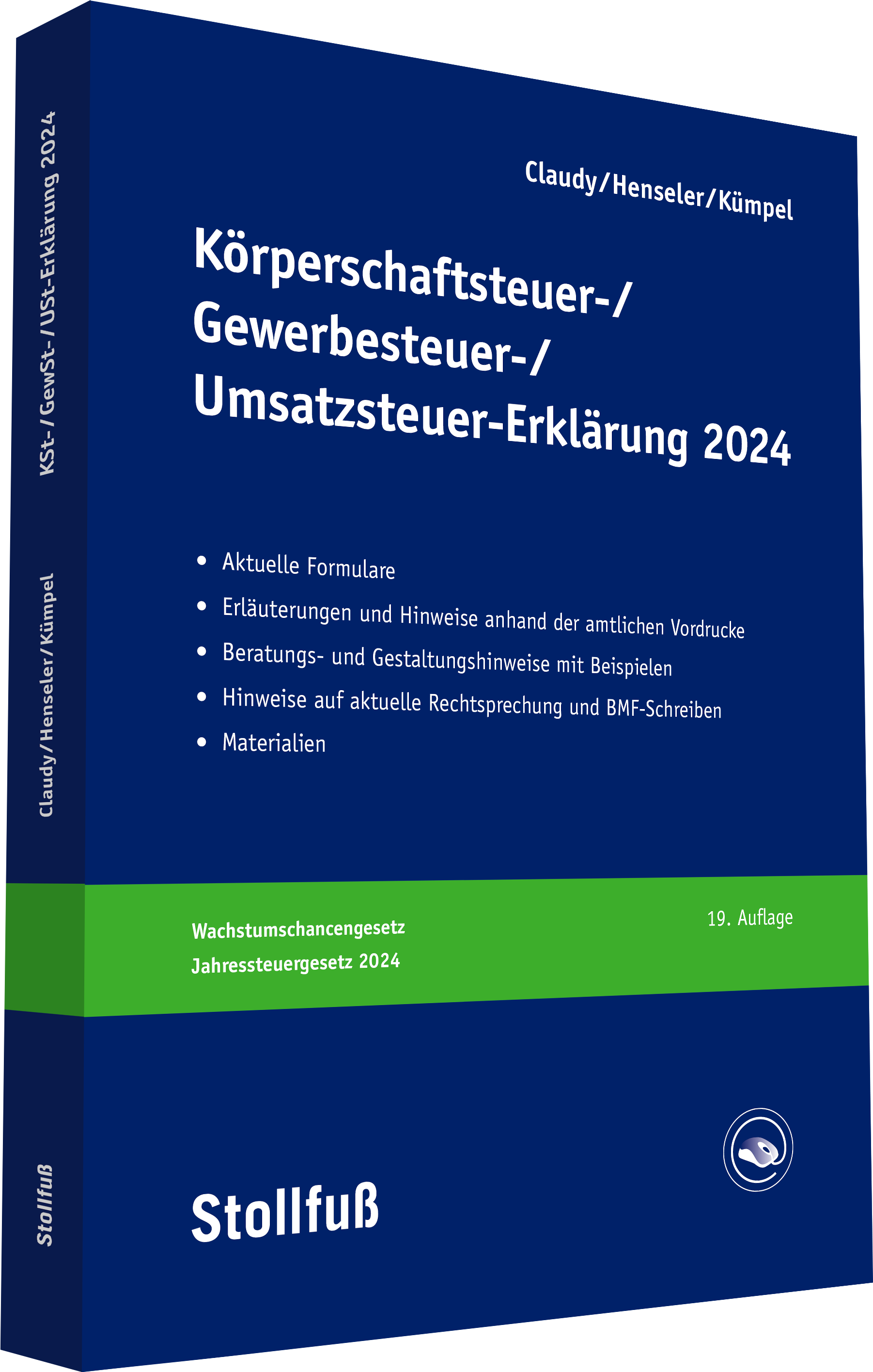 Körperschaftsteuer Gewerbesteuer Umsatzsteuer Erklärung 2024 Körperschaftsteuer Gewerbesteuer Umsatzsteuer Erklärung 2024