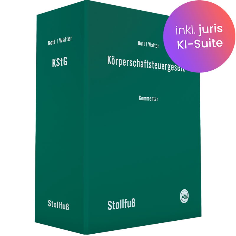 KStG - Körperschaftsteuergesetz Kommentar von Bott und Walter