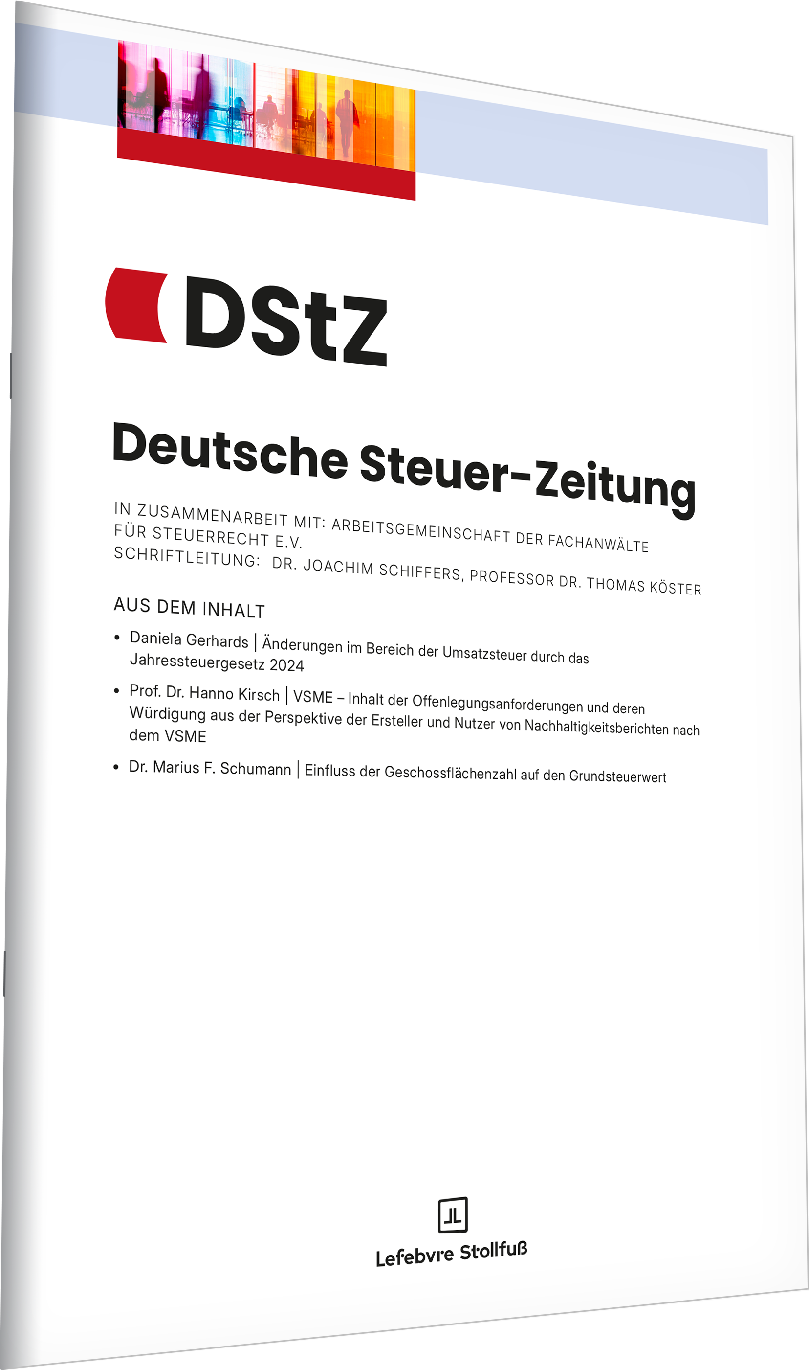 Immer auf dem neusten Stand mit DStZ Zeitschrift Das Bild zeigt die Deutsche Steuer-Zeitung (DStZ).
