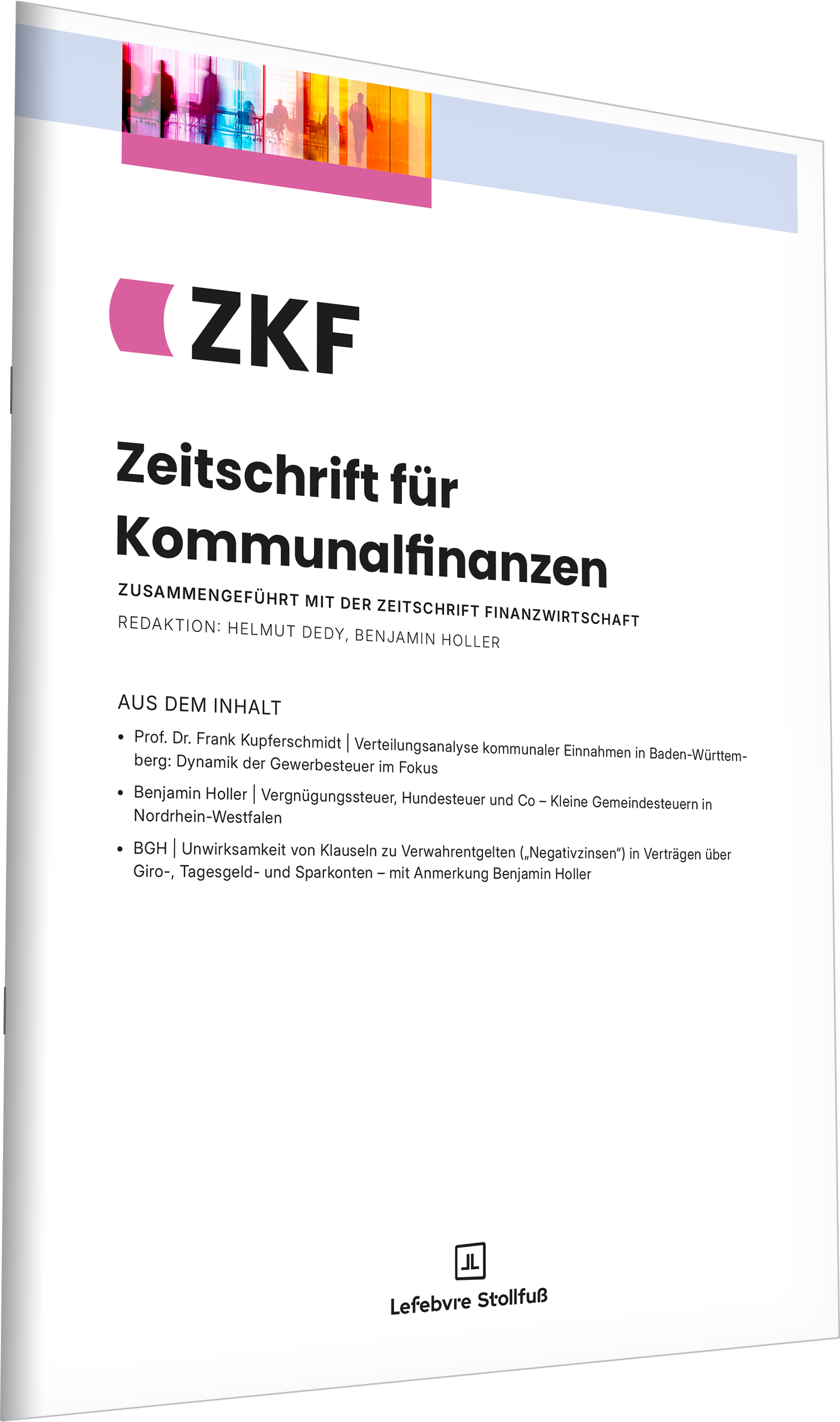 Die Zeitschrift für Kommunalfinanzen behandelt Finanzfragen einer Gemeinde Das Bild zeigt die Zeitschrift für Kommunalfinanzen.