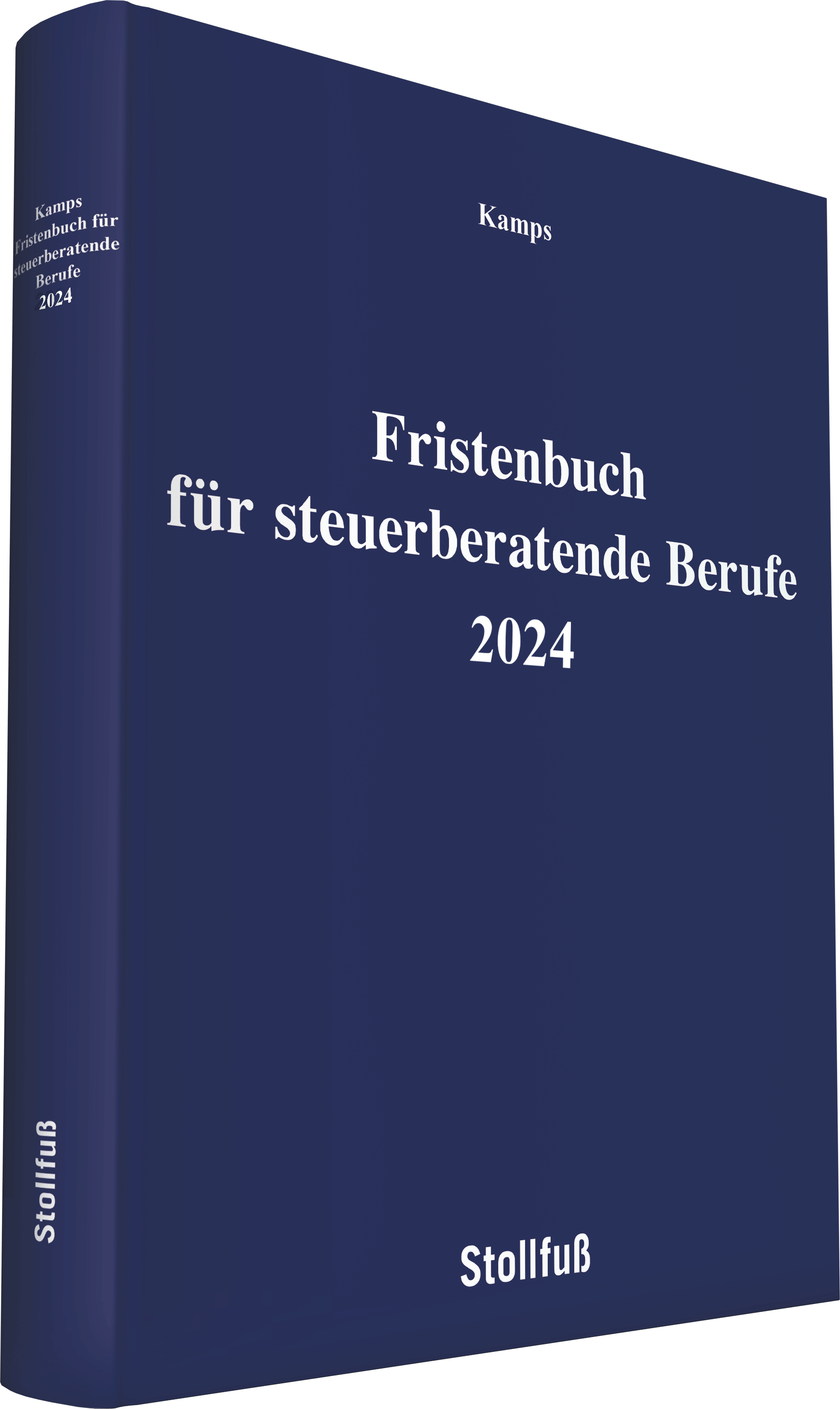 Fristenbuch für steuerberatende Berufe 2024