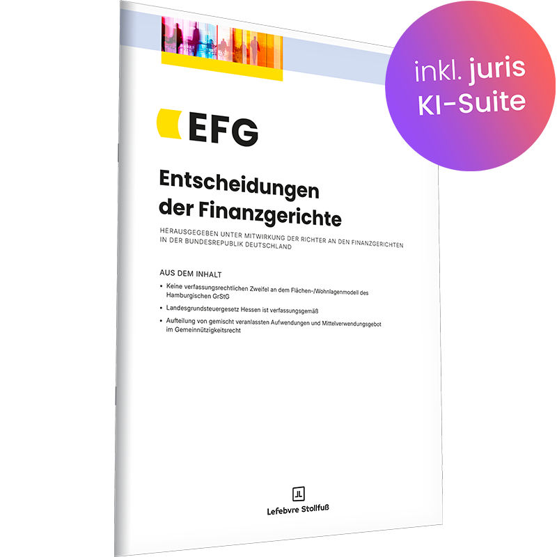Entscheidungen der Finanzgerichte (EFG)