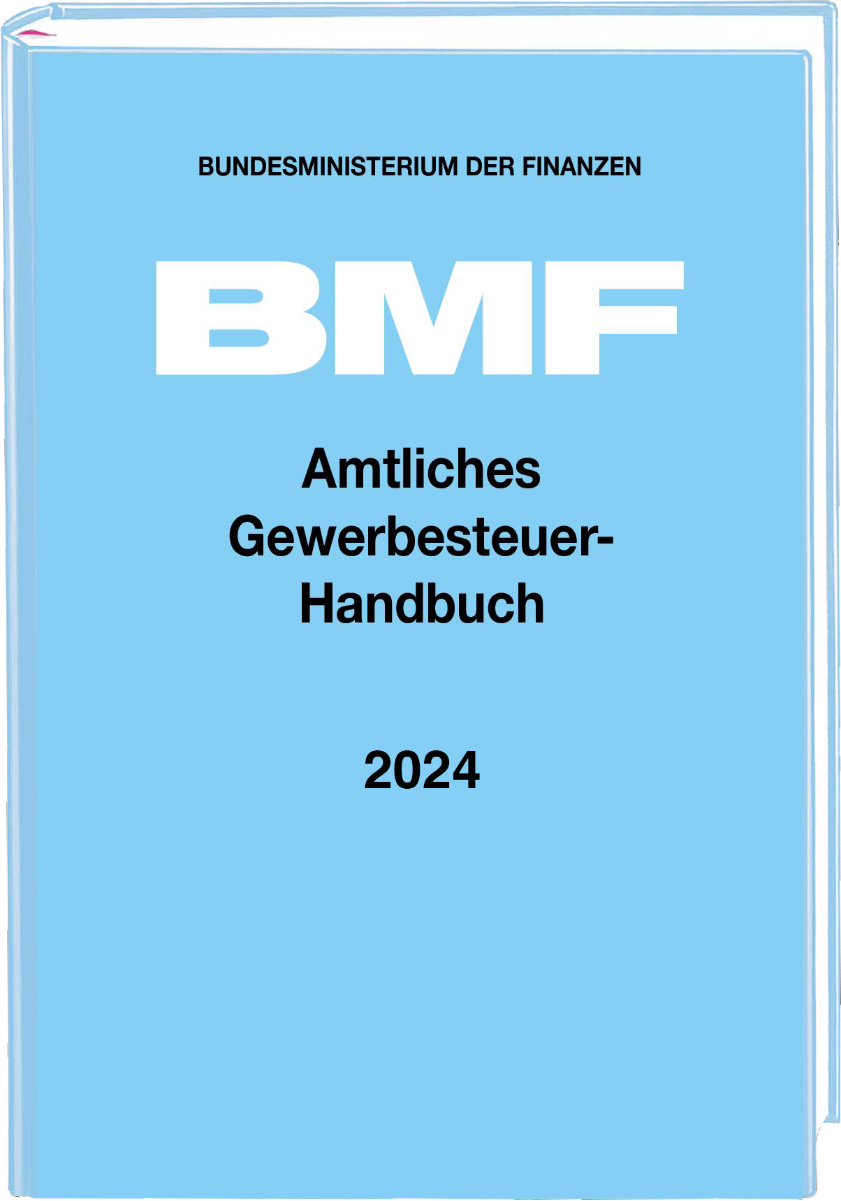 BMF Amtliches Gewerbsteuer-Handbuch (GewStH) BMF Amtliches Gewerbsteuer-Handbuch (GewStH)