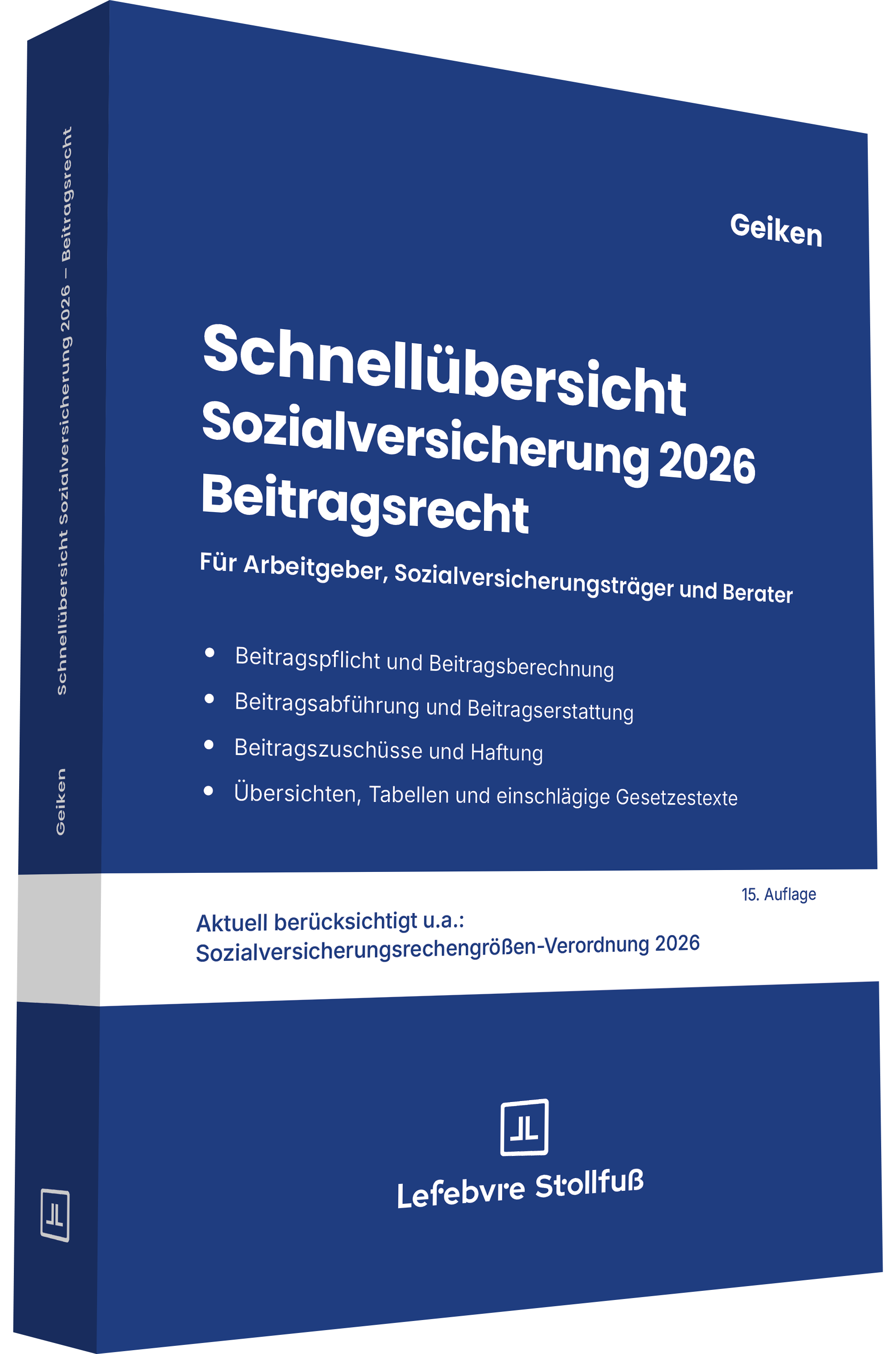 Schnellübersicht: Sozialversicherung 2026 Beitragsrecht, Aufl. 15