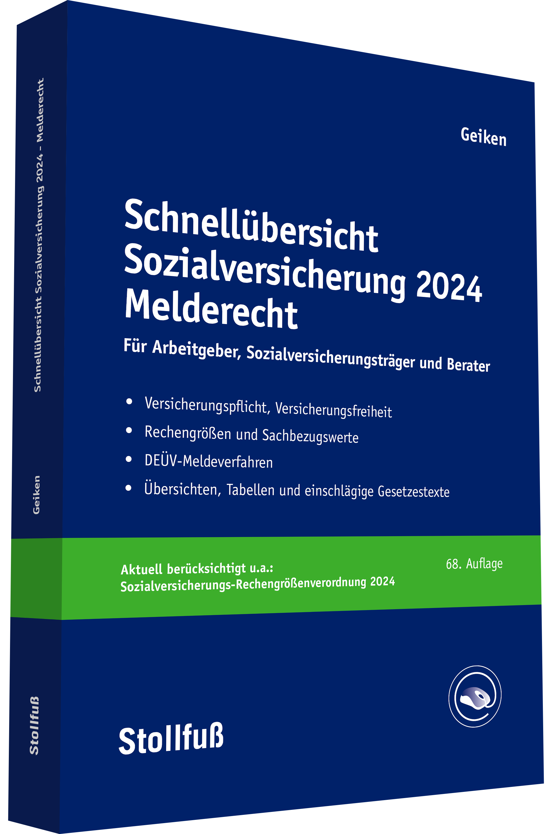 Schnellübersicht Sozialversicherung 2024 Melderecht