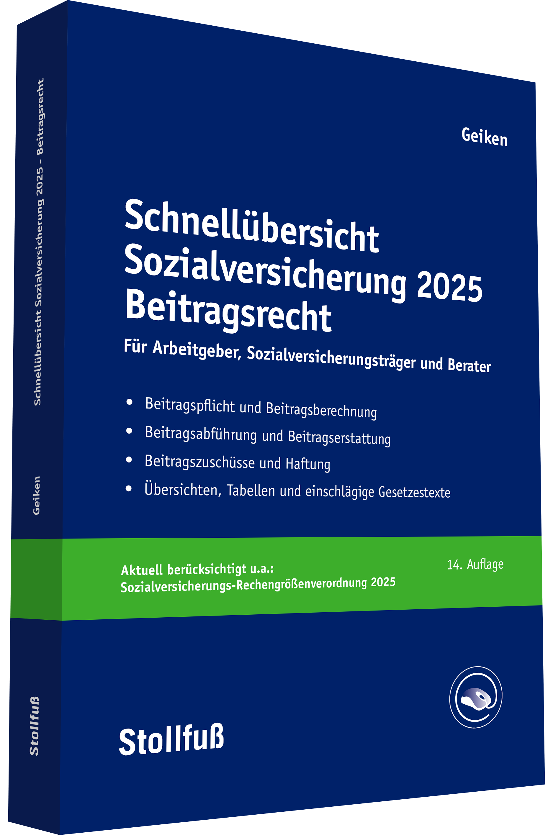 Schnellübersicht Sozialversicherung Beitragsrecht 2025 9783083145134 Schnellübersicht Sozialversicherung Beitragsrecht 2025 9783083145134