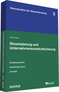 Steuerplanung und Unternehmensumstrukturierung